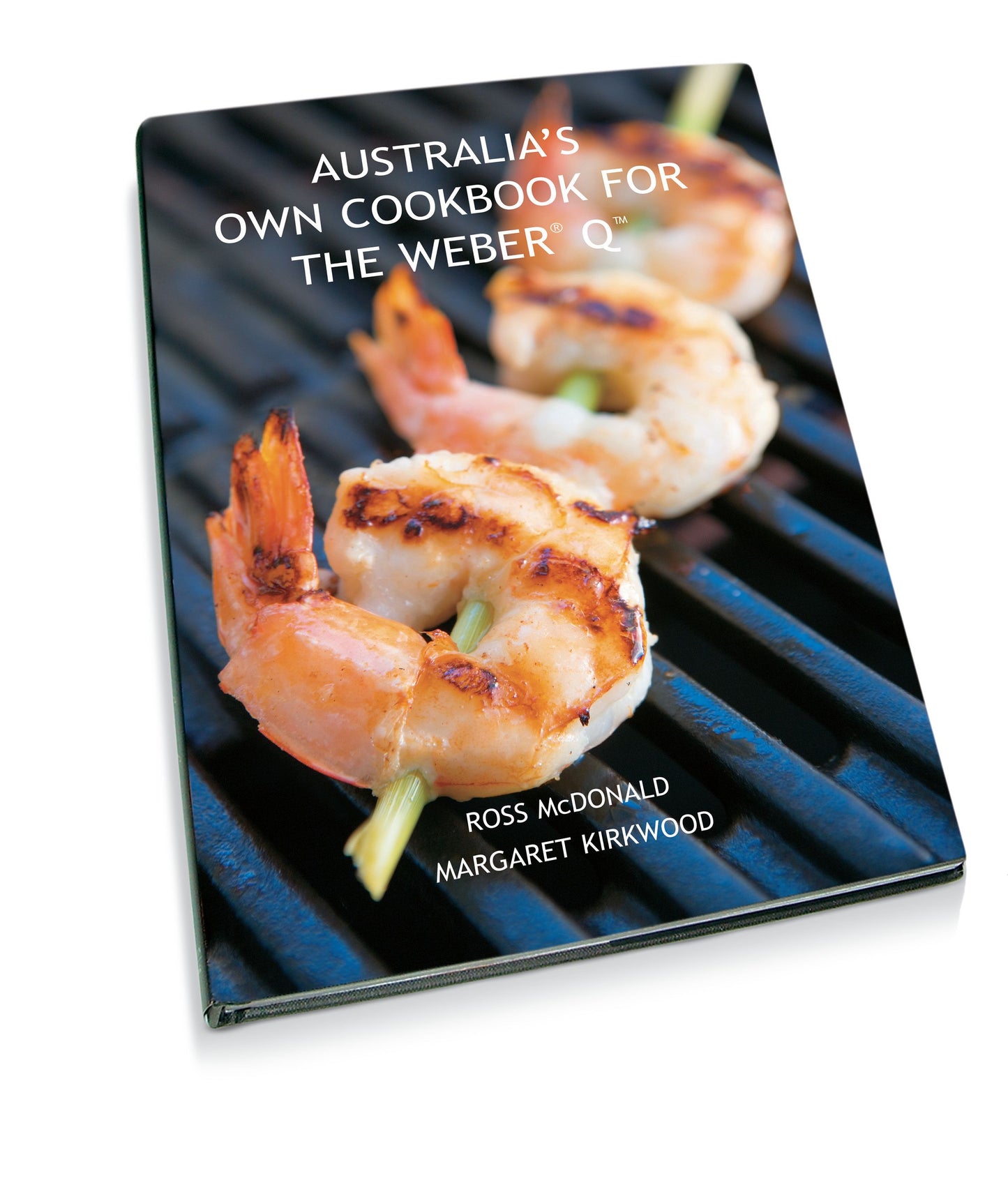 Australias Own Cookbook For The Weber Q